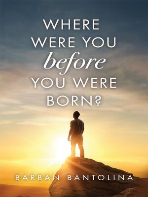 cover image of Where Were You Before You Were Born?